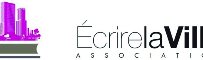 Prix ÉCRIRE LA VILLE 2018 Prix ÉCRIRE LA VILLE 2018